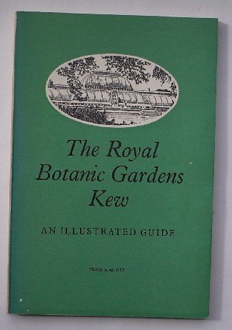 (ed.), - The royal botanic gardens Kew. An illustrated guide.
