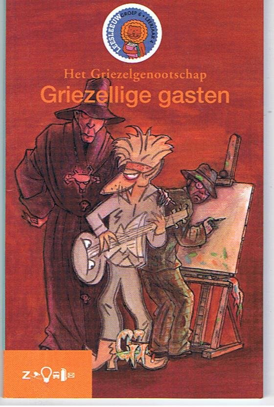 Het Griezelgenootschap en Fialkowski, Camila (tekeningen) - Griezellige gasten