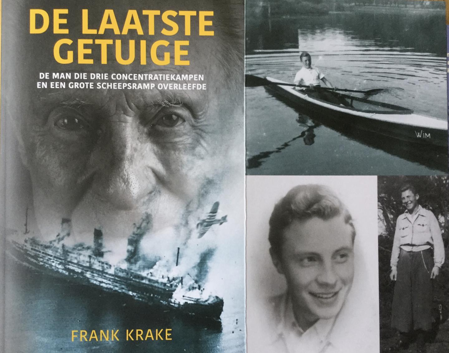 Krake, Frank - De laatste getuige, De man die drie concentratiekampen en een scheepsramp overleefde