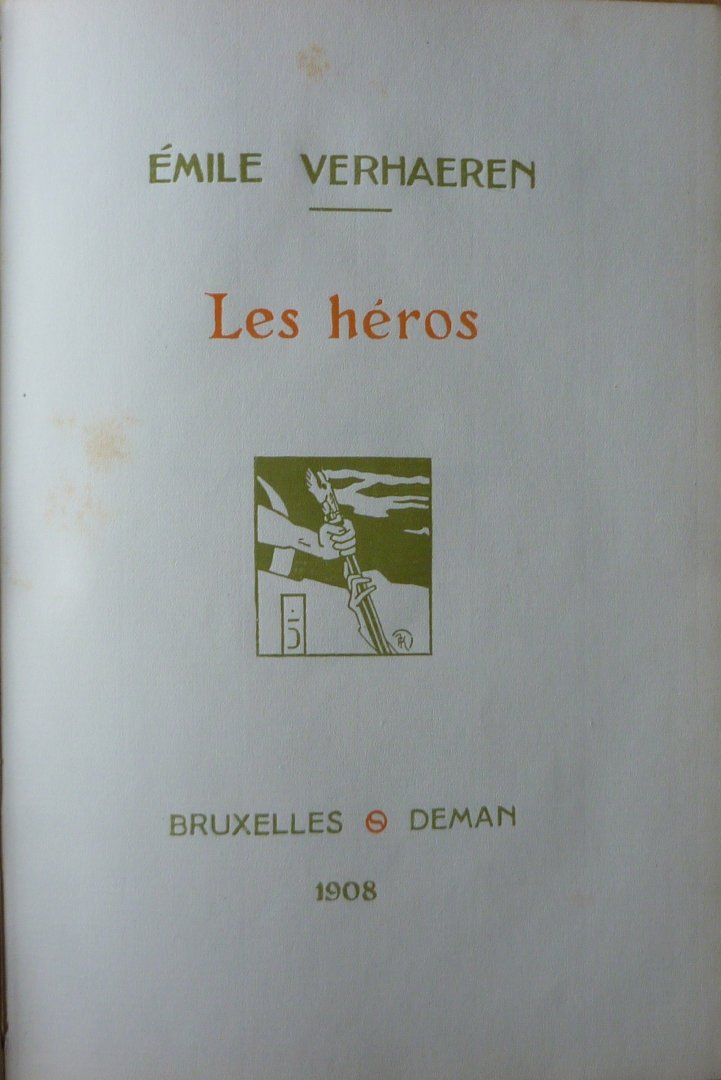 Verhaeren, Emile - Les héros