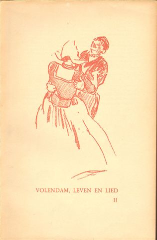 Veurman, B.W.E. - Volendam, Leven en Lied II, 123 blz. softcover, tekst + muziek, goede staat