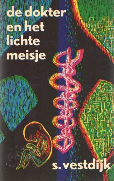 Vestdijk, S. - De dokter en het lichte meisje