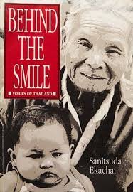 Sreprint 1991anitsuda Ekachai - Behind the Smile  ( Voices of Thailand )