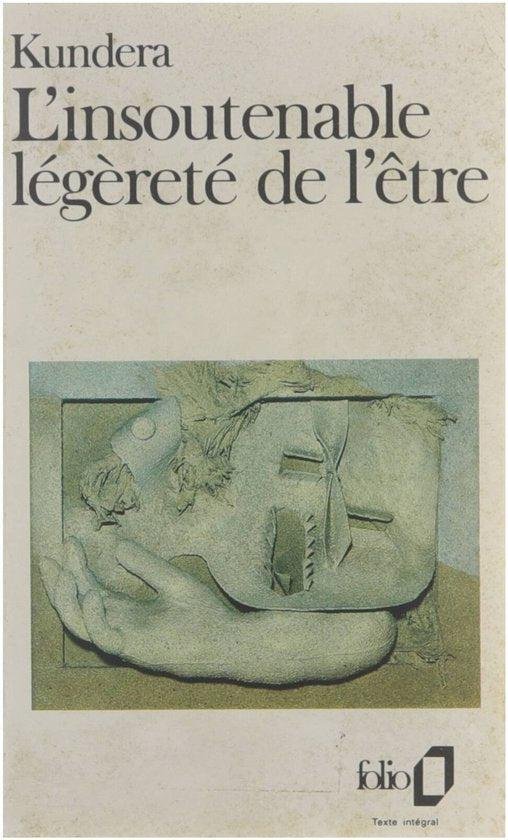 Milan Kundera - L' insoutenable legerete de l' etre