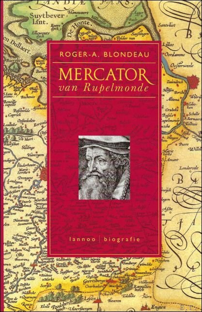 Roger A. Blondeau - Mercator van Rupelmonde
