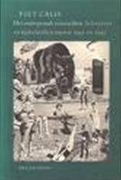 Calis, Piet - Het ondergronds verwachten - Schrijvers en tijdschriften tussen 1941 en 1945