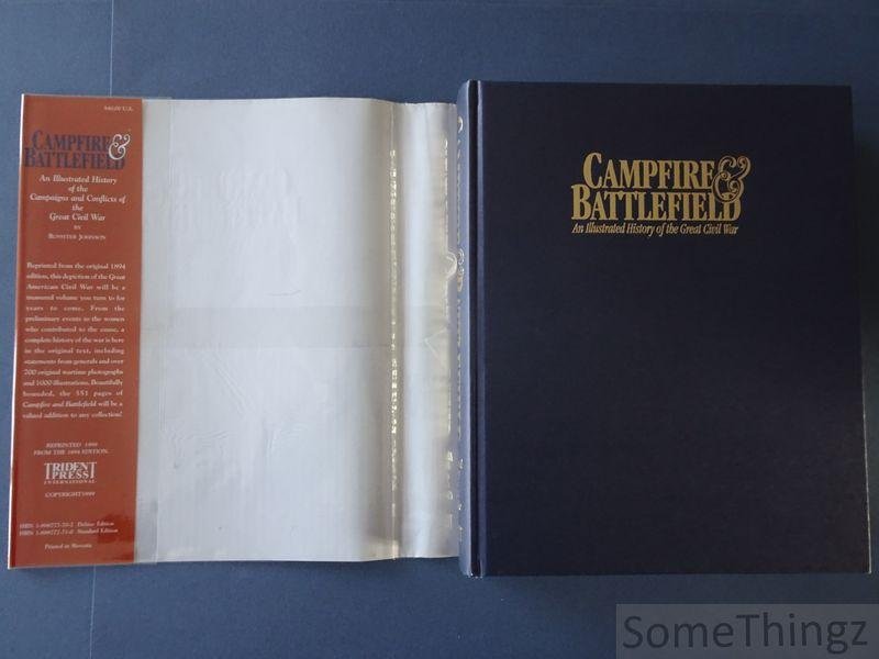 Rossiter Johnson. - Campfire and Battlefield. An illustrated History of the Campaigns and Conflicts of the Great Civil War.