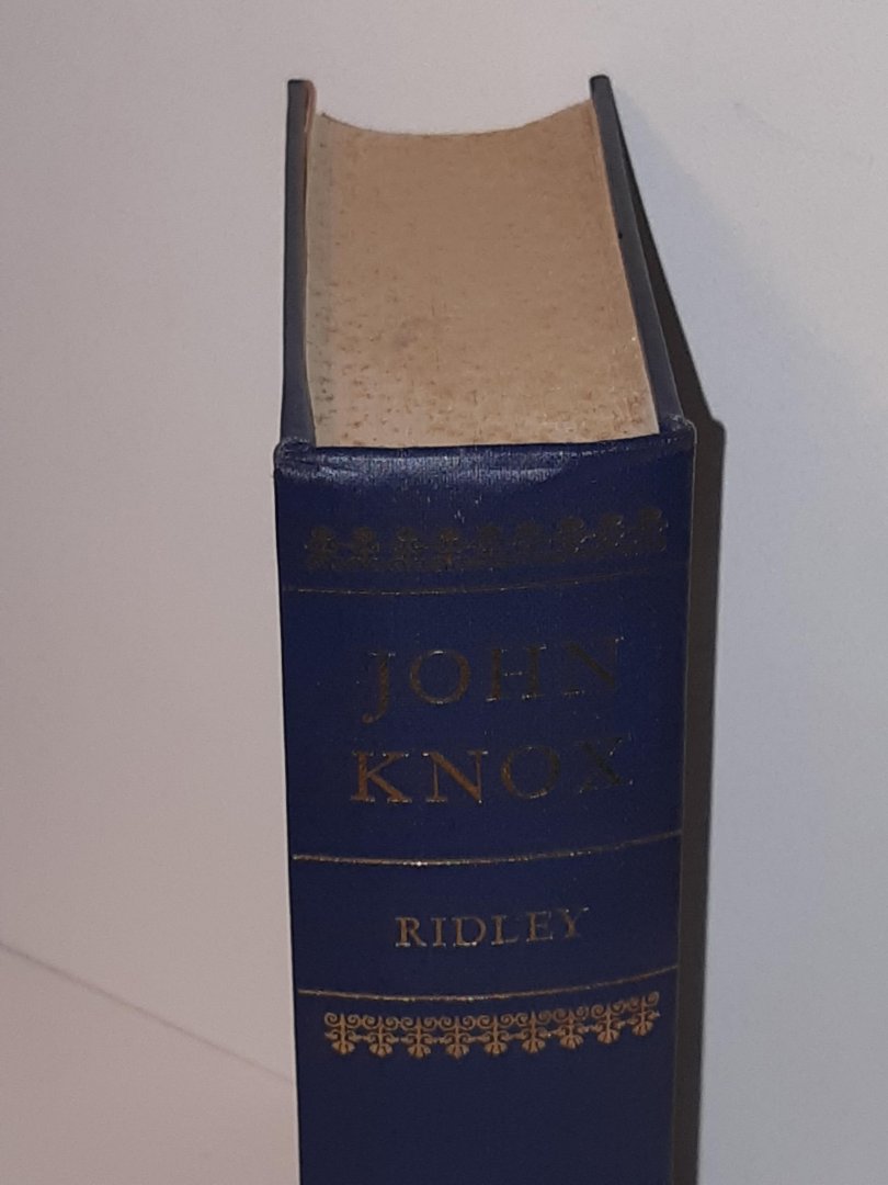 Ridley, Jasper - John Knox