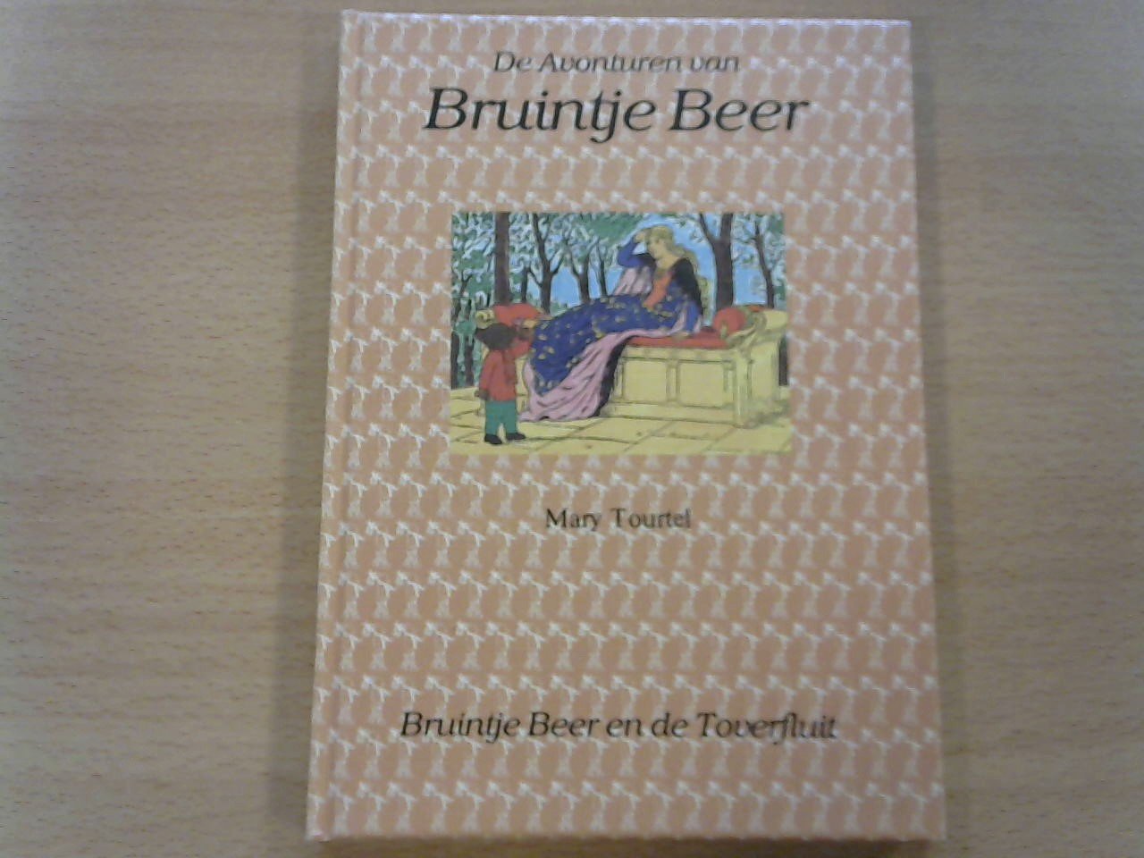 Tourtel Mary - Bruintje Beer en de Toverfluit / De avonturen van Bruintje Beer