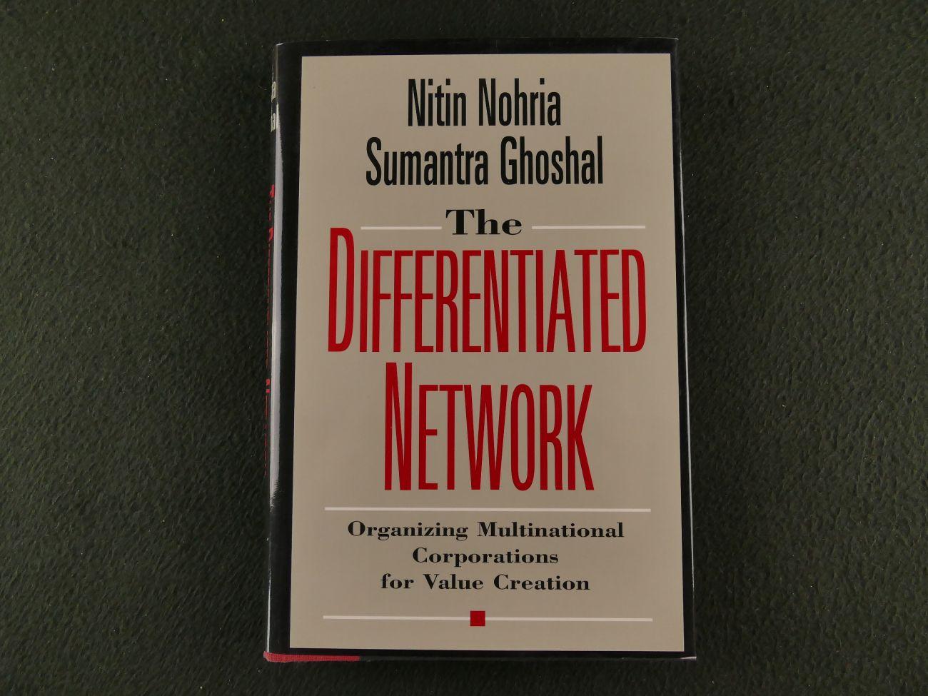 Nohria & Ghoshal - The differentiated network. Organizing multinational corporations for value creation