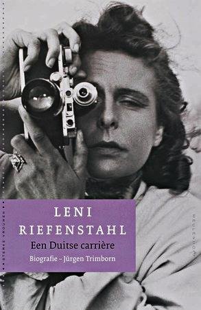 Trimborn, Jurgen - Leni Riefenstahl / Een Duitse carriere / Biografie