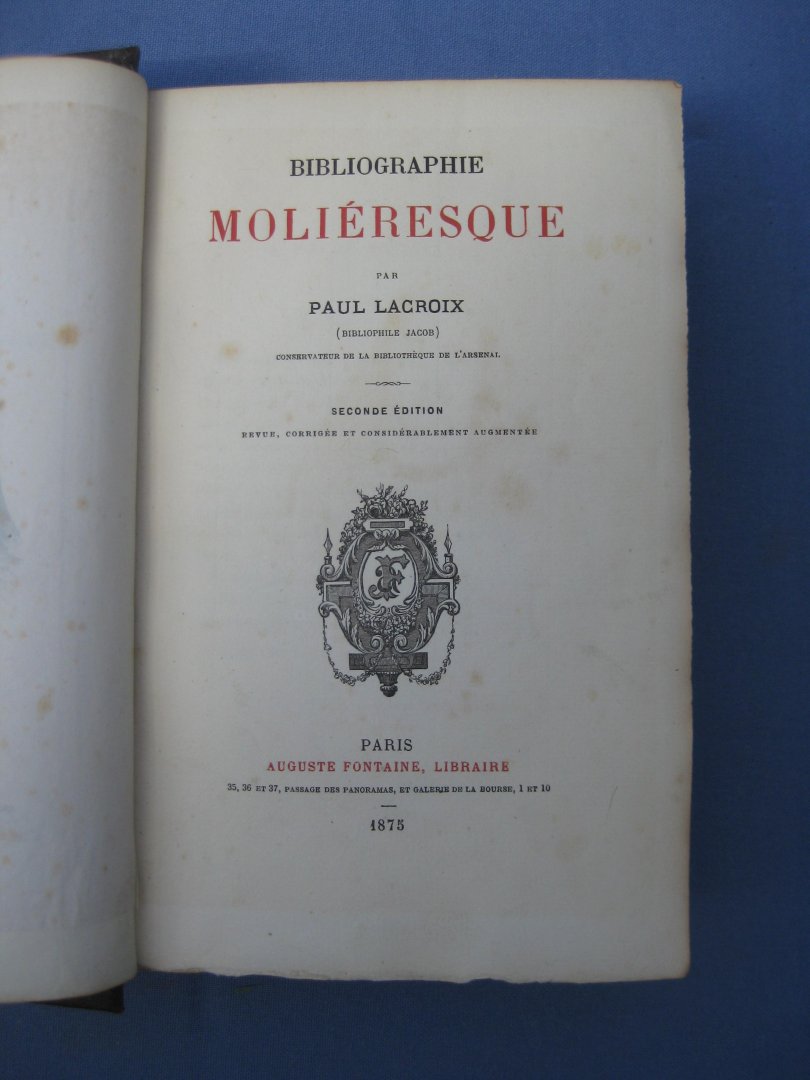 Lacroix, Paul - Bibliographie moliéresque.