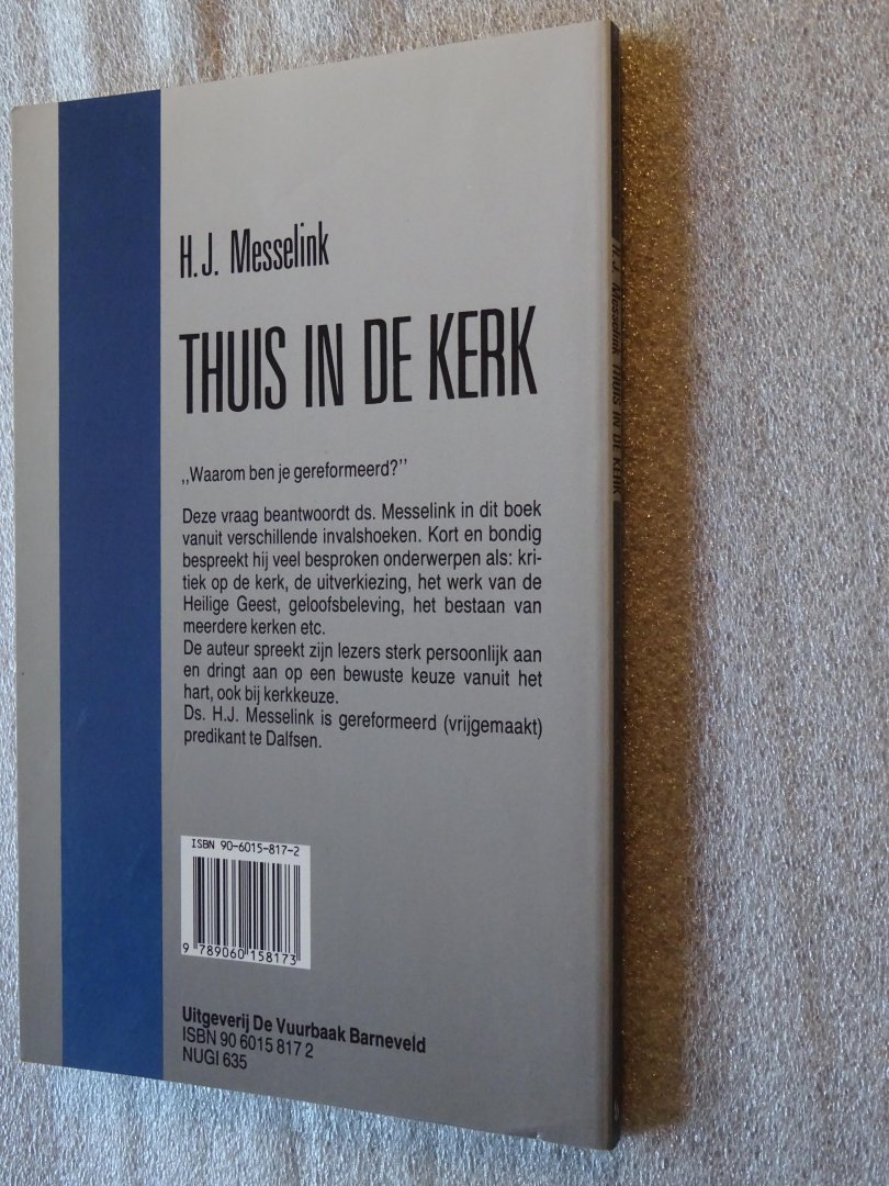 Messelink, H.J. - Thuis in de kerk