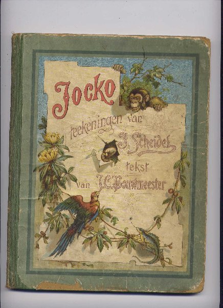 SCHEIDEL, J. (teekeningen) & J.C. BOUWMEESTER (tekst) - Jocko