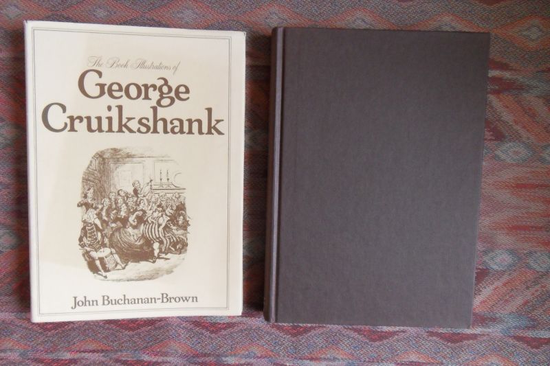 Buchanan-Brown, John. - The Book illustrations of George Cruikshank.