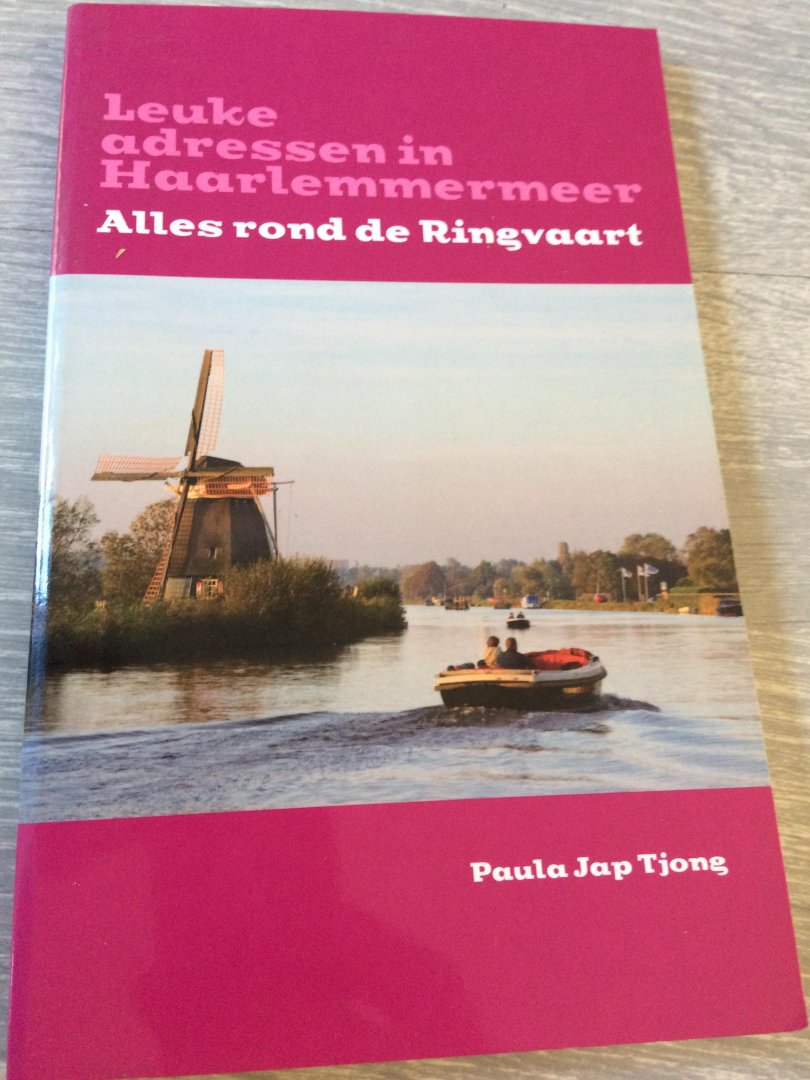 Paula jap Tjong - Leuke adressen in Haarlemmermeer