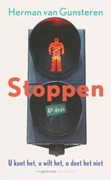 Stoppen - u kunt het, u wilt het, u doet het niet