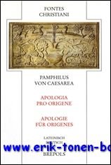 G. Rowekamp (ed.); - Pamphilus von Caesarea Apologia pro Origene - Apologie fur Origenes,