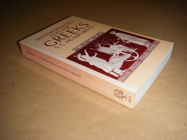 S.C. Humphreys - Anthropology and the Greeks
