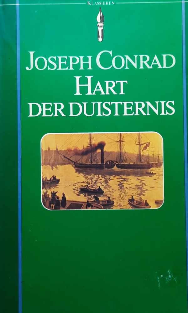 CONRAD Joseph - Hart der duisternis (vert. van Heart of Darkness - 1899) + Duister Hart