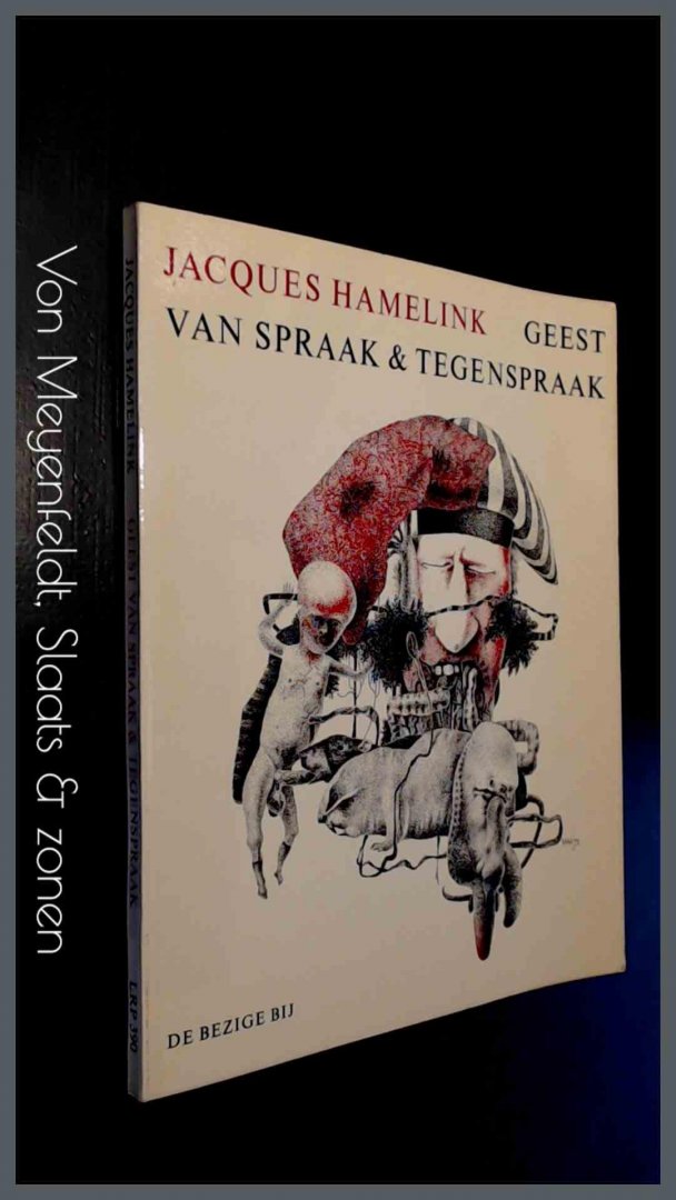 Hamelink, Jacques - Geest van spraak & tegenspraak Gedichten 1969-1971