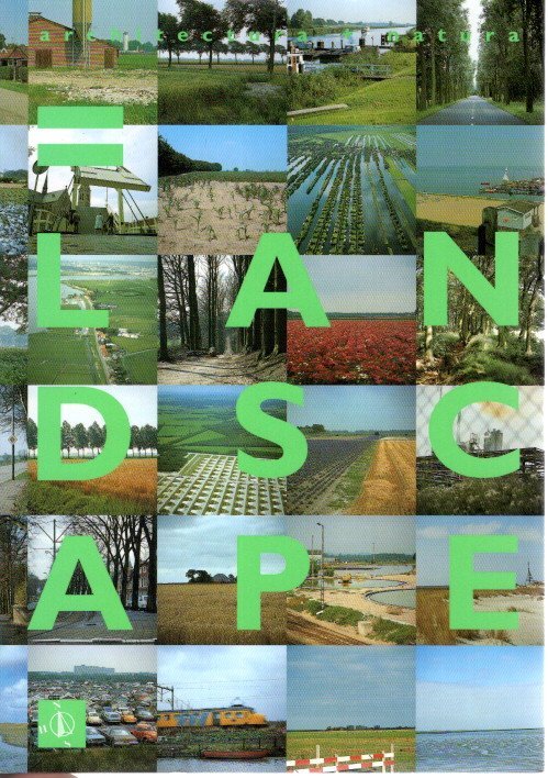 SIJMONS, Dirk [Ed.] - H+N+S Landscape Architects - Landscape.