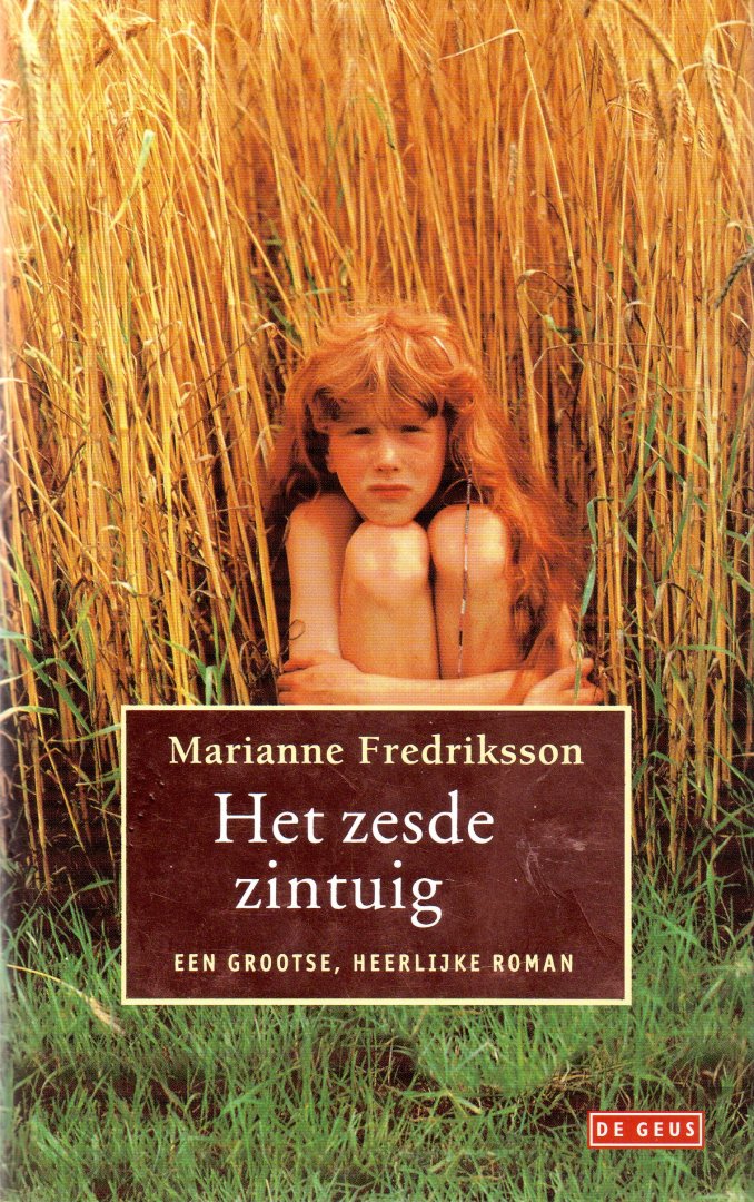 Fredriksson, Marianne - Het zesde zintuig