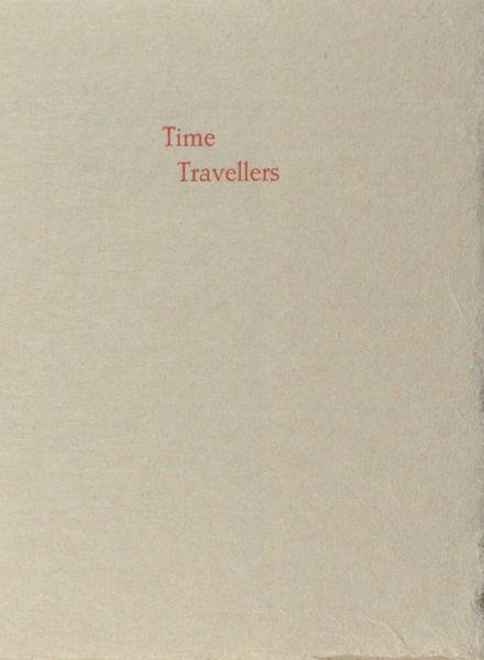 Noonan, Mary. - Time Travellers.