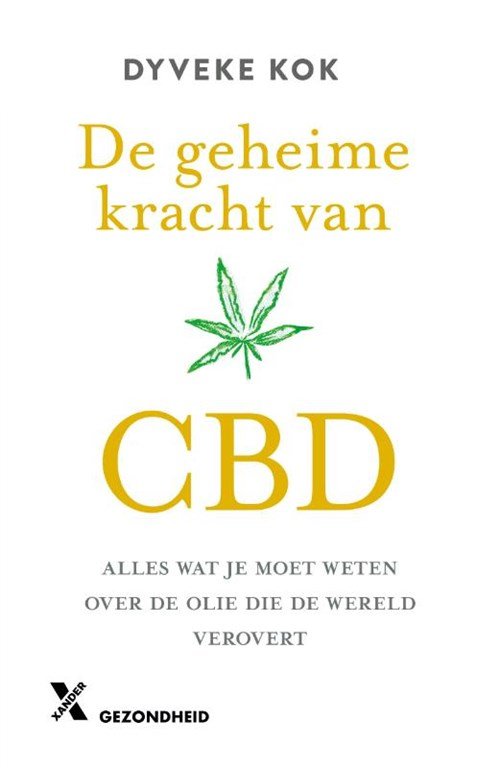 Dyveke Kok - De geheime kracht van CBD