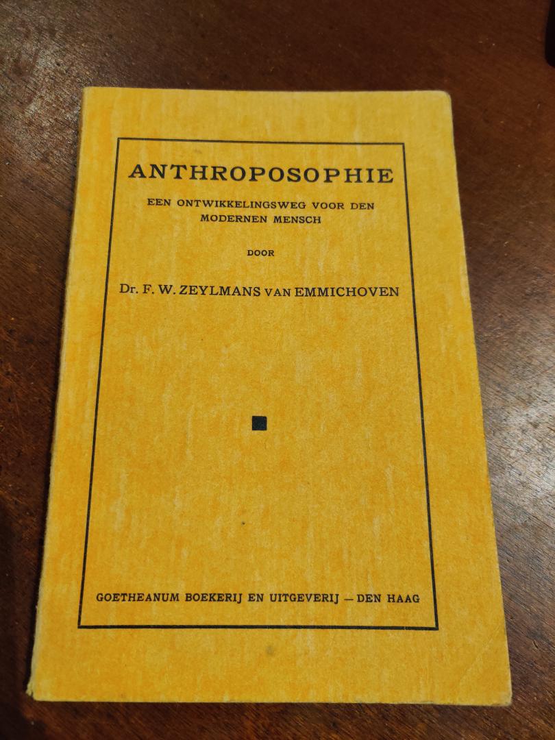 Zeylmans van Emmichoven, F.W. - Anthroposophie. Een ontwikkelingsweg voor den modernen mensch