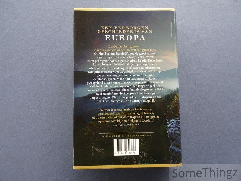 Olivier Boehme. - Europa: een geschiedenis van grensnaties.