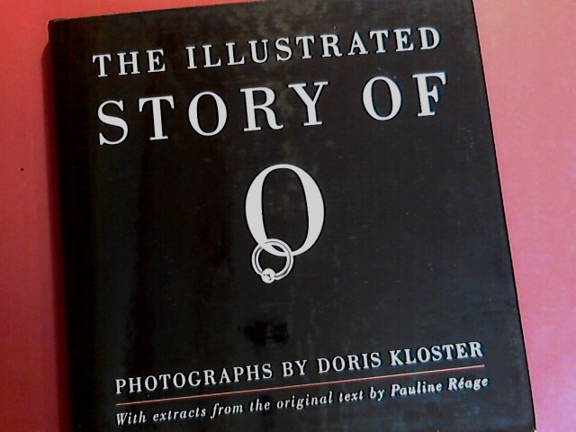 Kloster, Doris - The illustrated story of O