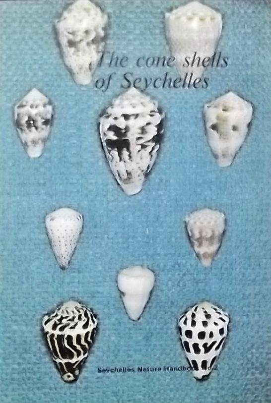 Jarrett, A.G. / Slimming, D. - The cone shells of Seychelles