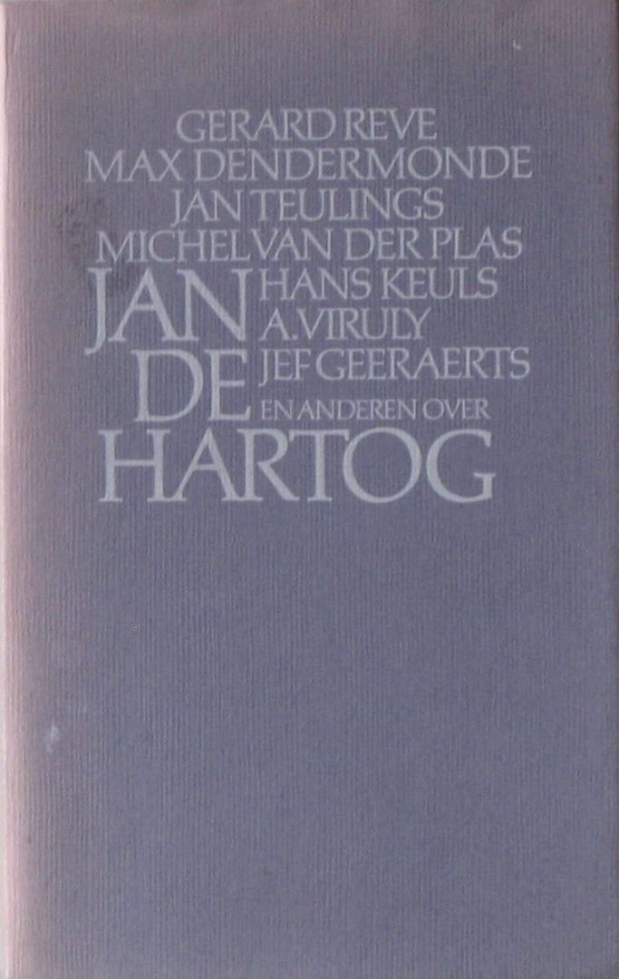 Reve, Gerard, Max Dendermonde e,a, - Over Jan de Hartog
