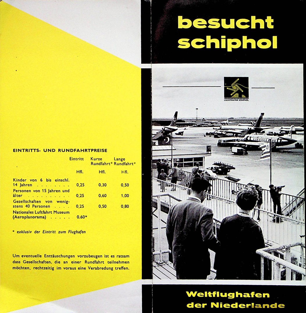 Schiphol - Besucht Schiphol Weltflughafen der Niederlande