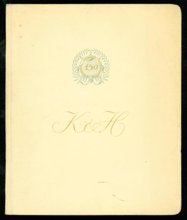 n.n. - Société Anonyme. Kennedy, Hunter & Co Ltd. One hundred and fifty years in the shipping trade.