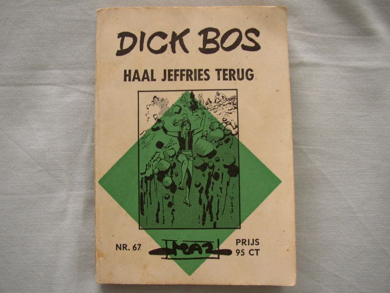 Mazure, Alfred - Dick Bos: Haal Jeffries terug. Nr. 67 van de Ruitserie, 95 ct serie