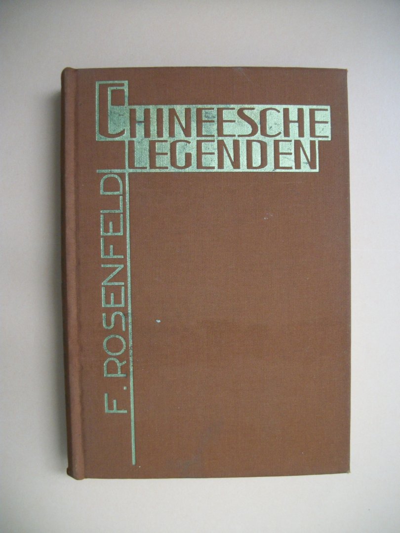 Rosenfeld, Fritz - Chineesche legenden