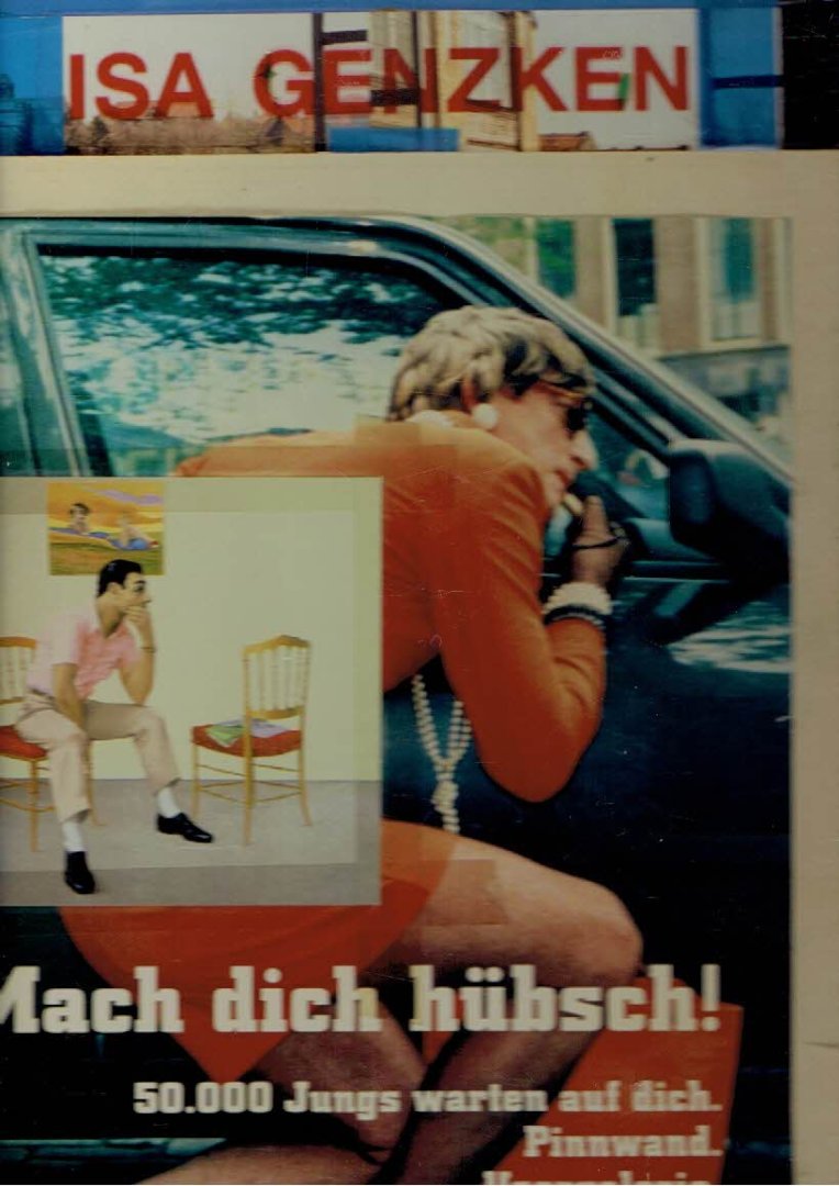 GENZKEN, Isa - Isa Genzken - Mach dich hübsch! - [50.000 Jungs warten auf dich. Pinnwand. Usergalerie. Private Homepages. www.EUROGAY.de]. - [+ Stedelijk Museum leaflet with text in Dutch]