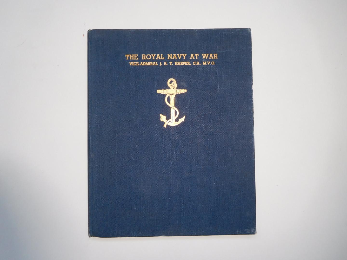 Harper, vice-admiral J.E.T. - The Royal Navy at war