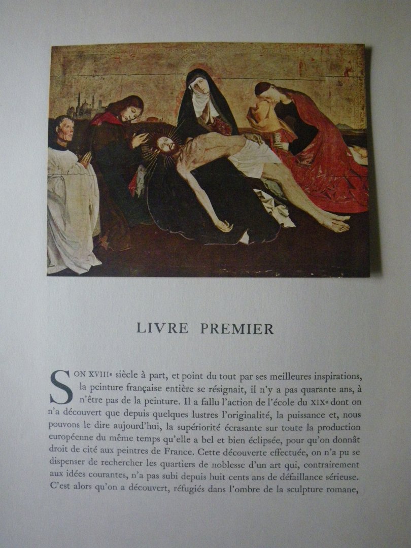 Jaques-Emile Blanche, Elie Faure, Maurice Raynal, E. Teriade - Les Trésors De La Peinture Française Des Primitifs Au XVI Siecle