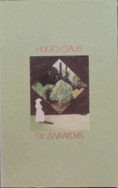 Claus, Hugo - De zwaardvis