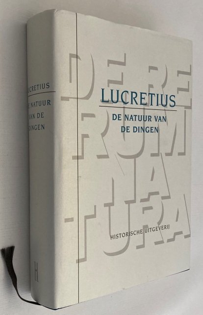 Lucretius, - De natuur van de dingen. De rerum natura. [Vertaling Piet Schrijvers]