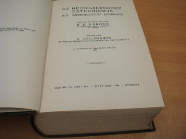Thelemann, O - De Heidelbergsche Catechismus als Catechetisch Leerboek