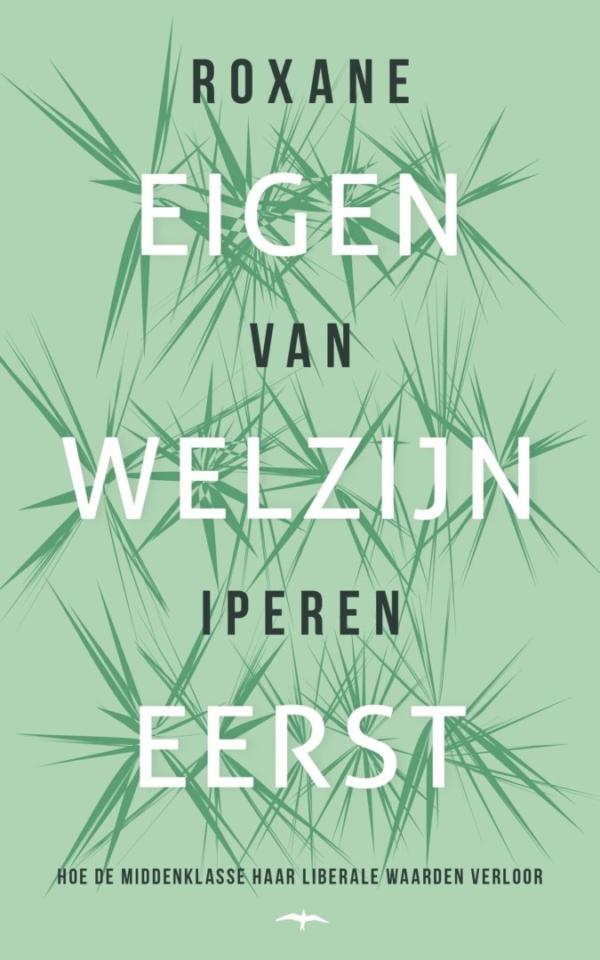 Roxane van Iperen - Eigen welzijn eerst