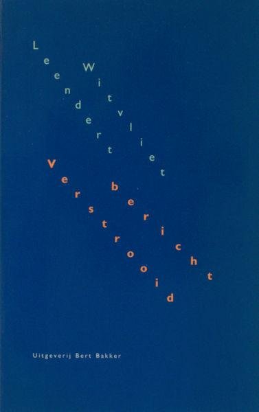 Witvliet, Leendert. - Verstrooid bericht.