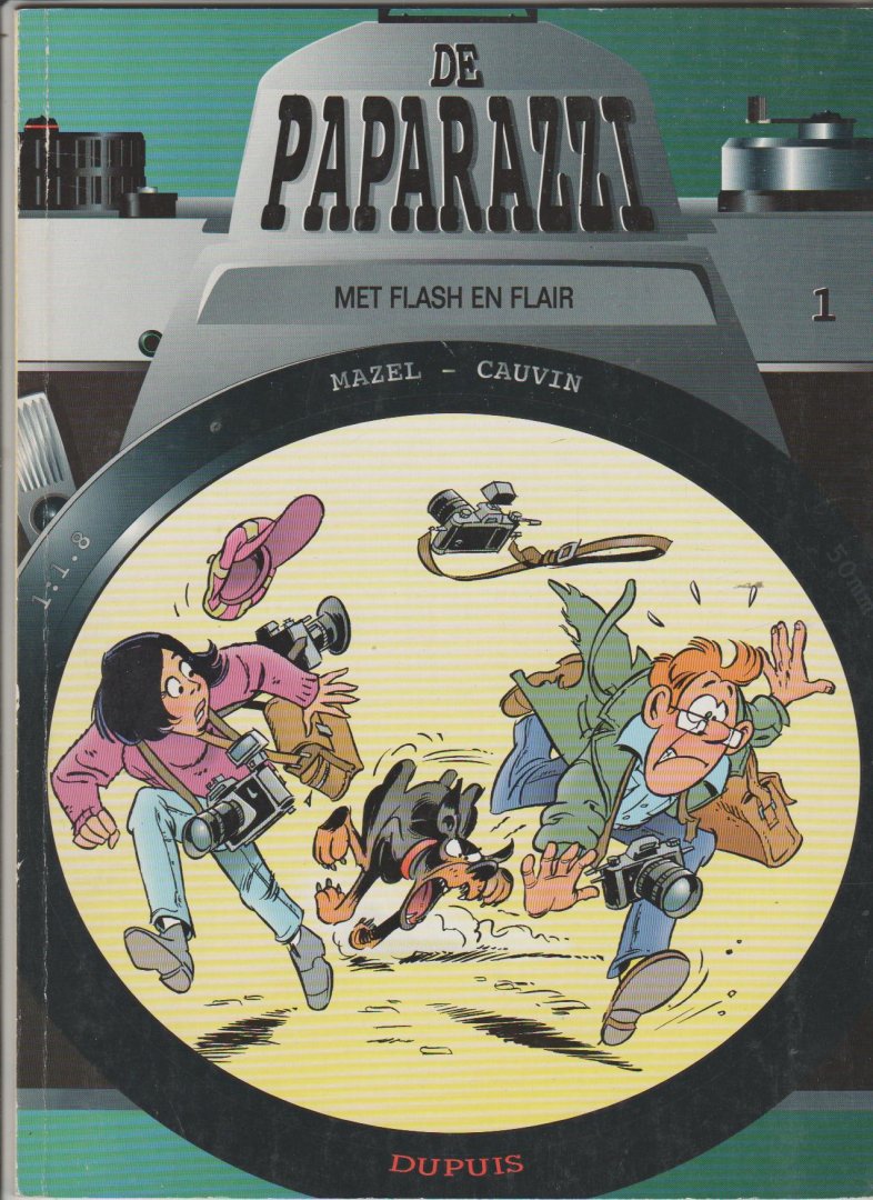 Cauvin,Raoul - De Paparazzi 1
