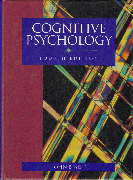 Best, John B. - Cognitive Psychology, Fourth Edition, 495 pag. hardcover, gave staat