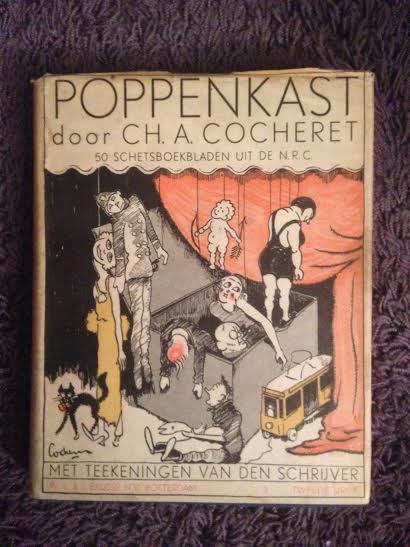 Cocheret, Ch. A, - Poppenkast. Vijftig schetsboekbladen uit de N.R.C. met tekeningen van den schrijver.