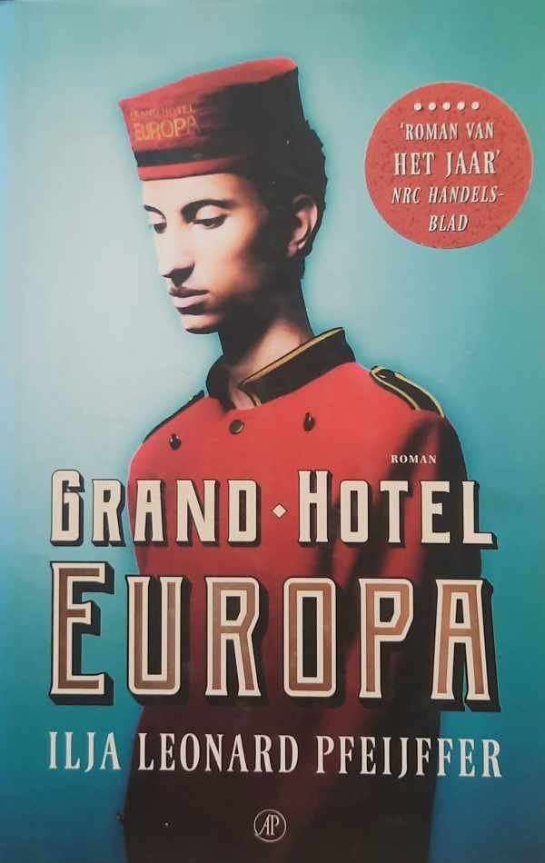 PFEIJFFER Ilja Leonard - Grand Hotel Europa